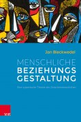 eBook: Menschliche Beziehungsgestaltung