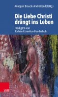 eBook: Die Liebe Christi drängt ins Leben