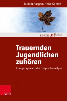 eBook: Trauernden Jugendlichen zuhören