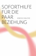 eBook: Soforthilfe für die Paarbeziehung