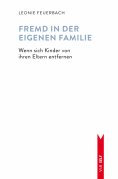 eBook: Fremd in der eigenen Familie