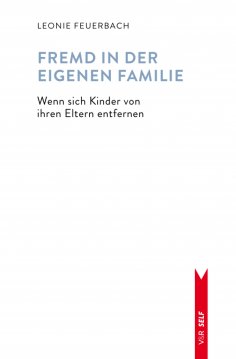 eBook: Fremd in der eigenen Familie