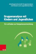 eBook: Gruppenanalyse mit Kindern und Jugendlichen
