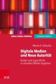 eBook: Digitale Medien und Neue Autorität