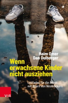 eBook: Wenn erwachsene Kinder nicht ausziehen