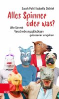 eBook: Alles Spinner oder was?