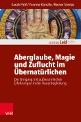 eBook: Aberglaube, Magie und Zuflucht im Übernatürlichen