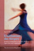 ebook: Erzählweisen des Körpers