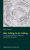 eBook: Aller Anfang ist ein Anfang