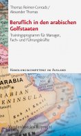 eBook: Beruflich in den arabischen Golfstaaten