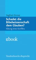 ebook: Schadet die Bibelwissenschaft dem Glauben?
