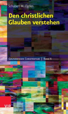 eBook: Den christlichen Glauben verstehen