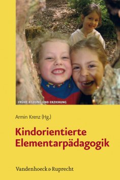 eBook: Kindorientierte Elementarpädagogik