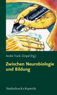 eBook: Zwischen Neurobiologie und Bildung