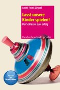 eBook: Lasst unsere Kinder spielen!