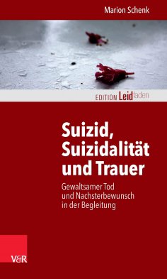 ebook: Suizid, Suizidalität und Trauer