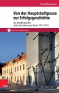 ebook: Von der Hauptstadtposse zur Erfolgsgeschichte