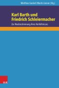 eBook: Karl Barth und Friedrich Schleiermacher