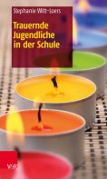 eBook: Trauernde Jugendliche in der Schule