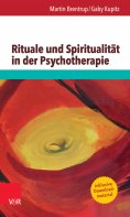 eBook: Rituale und Spiritualität in der Psychotherapie