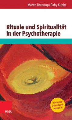 eBook: Rituale und Spiritualität in der Psychotherapie