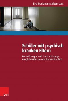 eBook: Schüler mit psychisch kranken Eltern