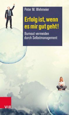 eBook: Erfolg ist, wenn es mir gut geht!