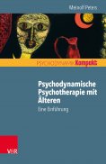 ebook: Psychodynamische Psychotherapie mit Älteren