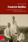 ebook: Friedrich Weißler