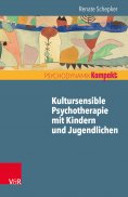 eBook: Kultursensible Psychotherapie mit Kindern und Jugendlichen