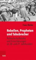 eBook: Rebellen, Propheten und Tabubrecher