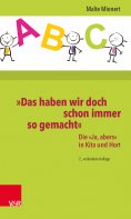 eBook: »Das haben wir doch schon immer so gemacht«