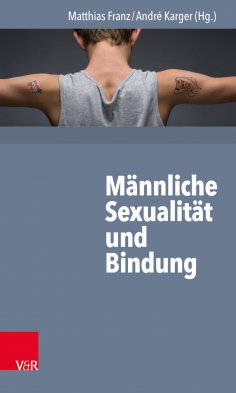 ebook: Männliche Sexualität und Bindung