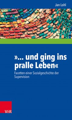 eBook: »... und ging ins pralle Leben«