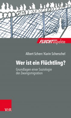 eBook: Wer ist ein Flüchtling?