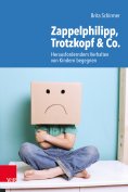 eBook: Zappelphilipp, Trotzkopf & Co.