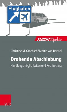 eBook: Drohende Abschiebung