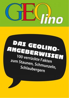eBook: GEOlino - Angeberwissen