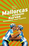 ebook: Mallorcas schönste Kurven