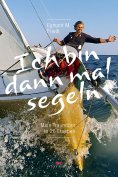 eBook: Ich bin dann mal segeln