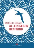 eBook: Allein gegen den Wind