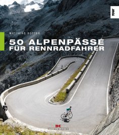 eBook: 50 Alpenpässe für Rennradfahrer
