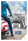 eBook: Auf der Vespa durch England
