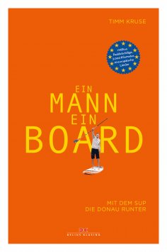 ebook: Ein Mann, ein Board