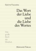 ebook: Das Wort der Liebe und die Liebe des Wortes