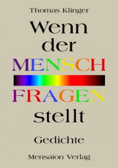 eBook: Wenn der Mensch Fragen stellt