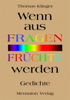 eBook: Wenn aus Fragen Früchte werden
