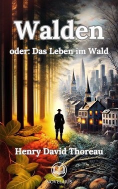 eBook: Walden oder: Das Leben im Wald