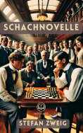 eBook: Die Schachnovelle (Novelaris Klassik)