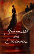 eBook: Jahrmarkt der Eitelkeiten